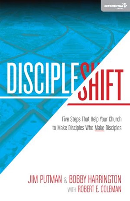 DiscipleShift, Jim Putman ; Bobby Harrington - Ebook - 9780310492634