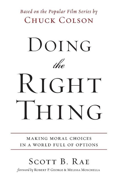Doing the Right Thing, Scott Rae - Paperback - 9780310513995