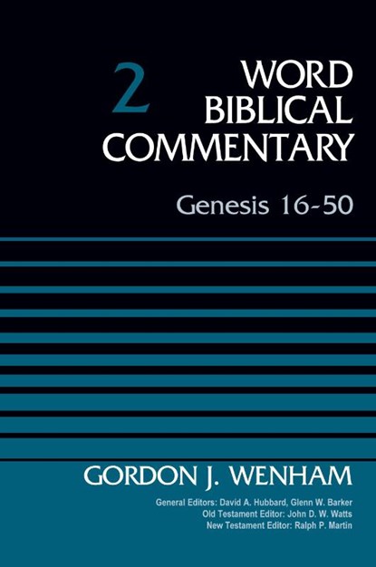 Genesis 16-50, Volume 2, Gordon John Wenham - Gebonden - 9780310521839
