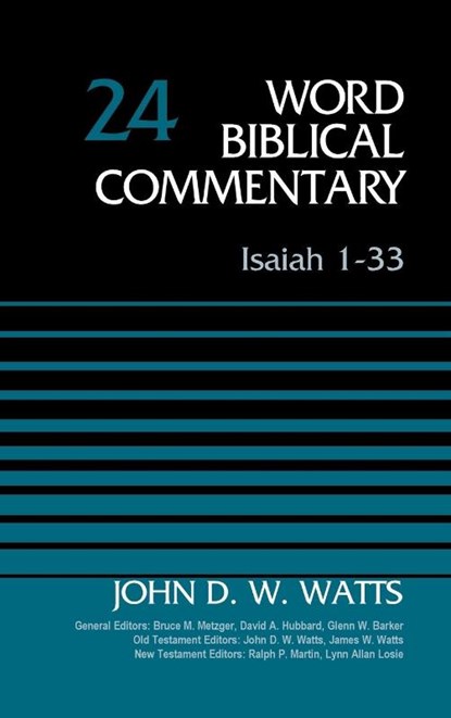 Isaiah 1-33, Volume 24, John D. W. Watts - Gebonden - 9780310522324