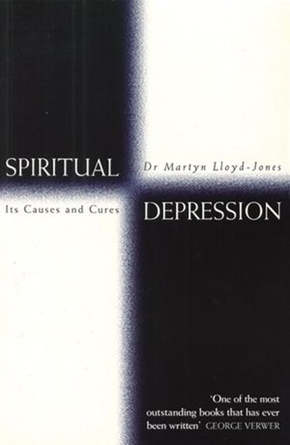 Spiritual Depression, D. Martyn Lloyd-Jones - Ebook - 9780310531012
