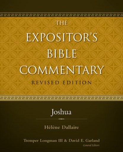 Joshua, Helene Dallaire ; Tremper Longman III ; David E. Garland - Ebook - 9780310531777