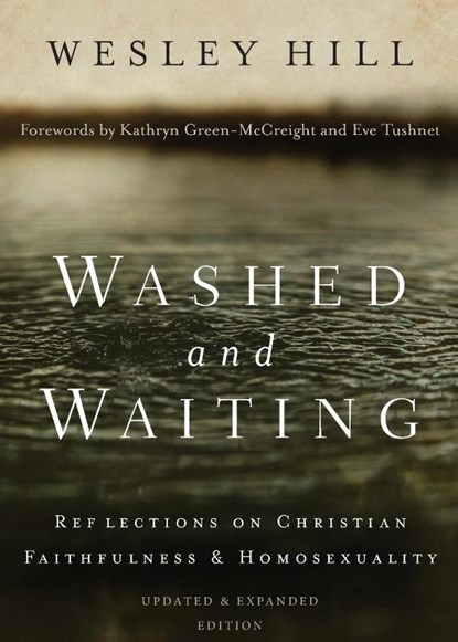 Washed and Waiting, Wesley Hill - Paperback - 9780310534198