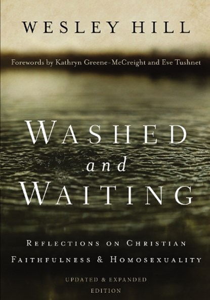 Washed and Waiting, Wesley Hill - Paperback - 9780310534198