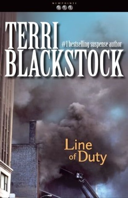 Line of Duty, Terri Blackstock - Ebook - 9780310539940