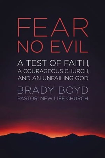 Fear No Evil, Brady Boyd - Ebook - 9780310555346