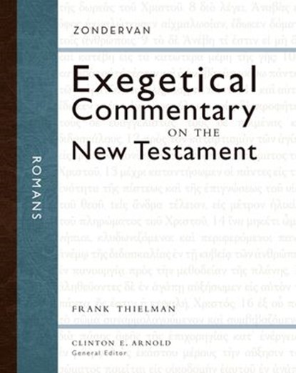 Romans, Frank S. Thielman ; Clinton E. Arnold - Ebook - 9780310555544