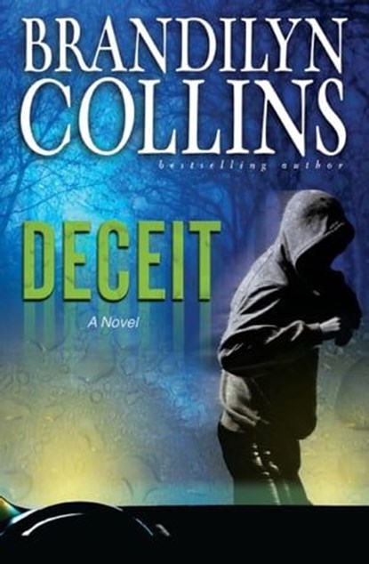 Deceit, Brandilyn Collins - Ebook - 9780310560821