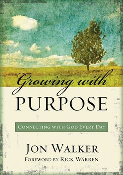 Growing with Purpose, Jon Walker - Ebook - 9780310562207