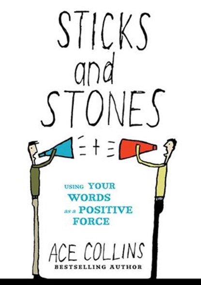 Sticks and Stones, Ace Collins - Ebook - 9780310564508
