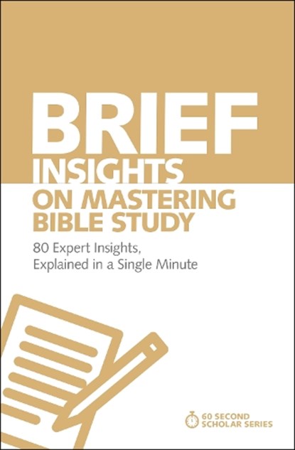 Brief Insights on Mastering Bible Study, Michael S. Heiser - Paperback - 9780310566564