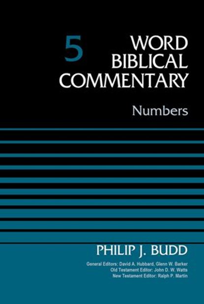 Numbers, Volume 5, David Allen Hubbard ; Glenn W. Barker ; John D. W. Watts ; Ralph P. Martin ; Dr. Philip J. Budd - Ebook - 9780310588702
