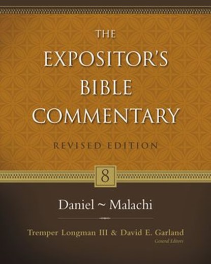 Daniel–Malachi, Tremper Longman III ; David E. Garland ; Zondervan - Ebook - 9780310590545