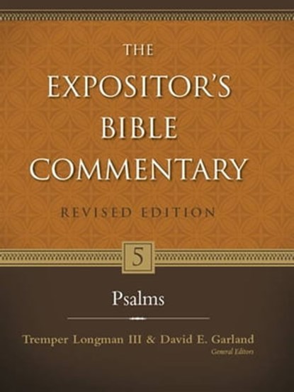 Psalms, Tremper Longman III,David E. Garland - Ebook - 9780310590552