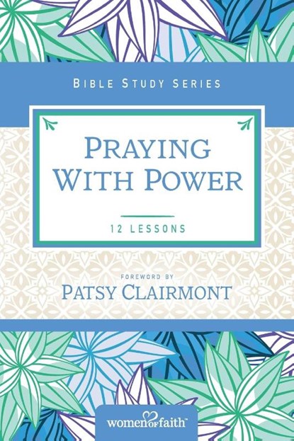 Praying with Power, Women of Faith - Paperback - 9780310682592