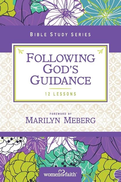Following God's Guidance, Women of Faith - Paperback - 9780310682714