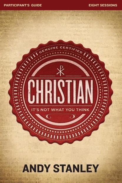 Christian Bible Study Participant's Guide, Andy Stanley - Paperback - 9780310693345