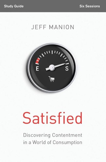 Satisfied Bible Study Guide, Jeff Manion - Paperback - 9780310694540