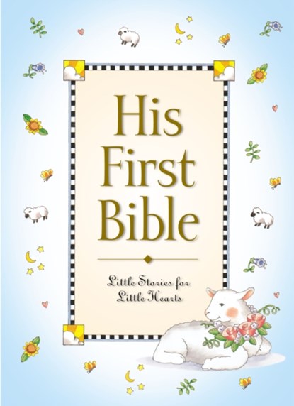 His First Bible, Melody Carlson - Gebonden - 9780310701286