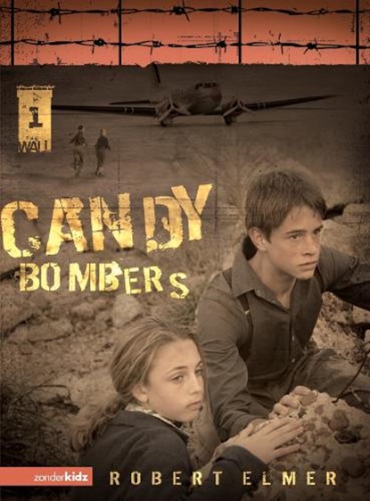 Candy Bombers, Robert Elmer - Paperback - 9780310709435