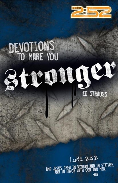 Devotions to Make You Stronger, Ed Strauss - Paperback - 9780310713111