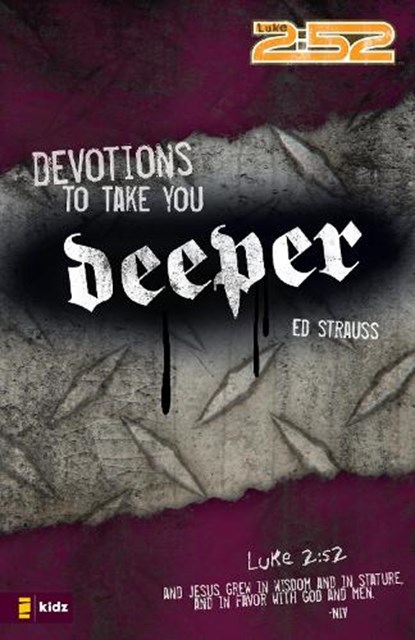 Devotions to Take You Deeper, Ed Strauss - Paperback - 9780310713135