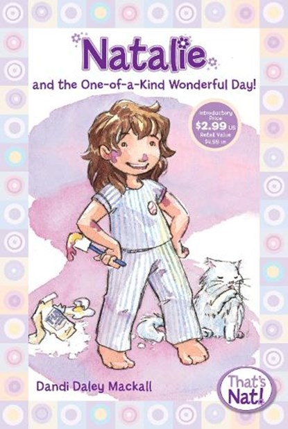Natalie and the One-of-a-Kind Wonderful Day!, Dandi Daley Mackall - Paperback - 9780310715665