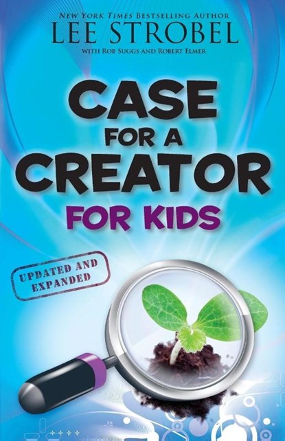 Case for a Creator for Kids, Lee Strobel - Paperback - 9780310719922