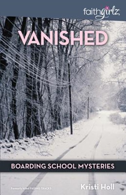 Vanished, Kristi Holl - Paperback - 9780310720928