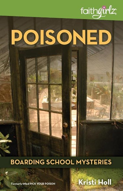 Poisoned, Kristi Holl - Paperback - 9780310720959