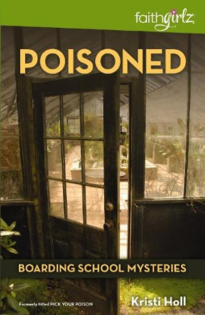 Poisoned, Kristi Holl - Paperback - 9780310720959