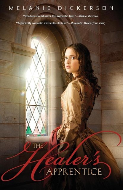 The Healer's Apprentice, Melanie Dickerson - Paperback - 9780310721437