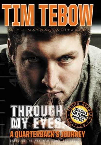 Through My Eyes, Tim Tebow - Ebook - 9780310723479
