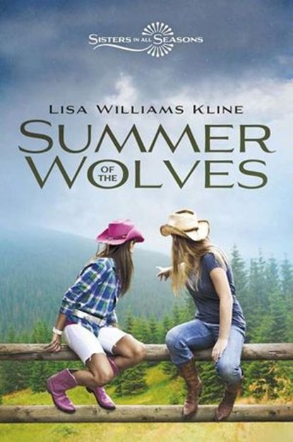 Summer of the Wolves, Lisa Williams Kline - Ebook - 9780310726142