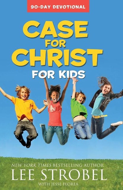 Case for Christ for Kids 90-Day Devotional, Lee Strobel - Paperback - 9780310733928