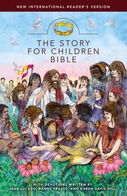 NIrV, The Story for Children Bible, Max Lucado ; Randy Frazee ; Karen Davis Hill - Ebook - 9780310736837