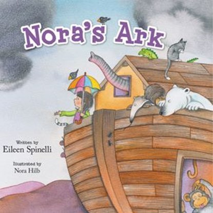 Nora's Ark, Eileen Spinelli - Ebook - 9780310737186