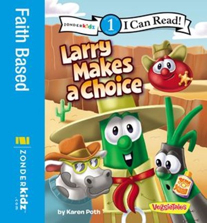 Larry Makes a Choice, Karen Poth - Ebook - 9780310741794