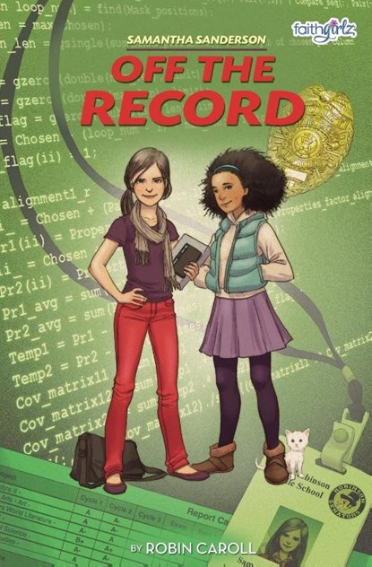 Samantha Sanderson Off the Record, Robin Caroll - Paperback - 9780310742494