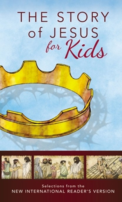 NIrV, The Story of Jesus for Kids, Paperback, Zondervan Publishing - Paperback - 9780310743804