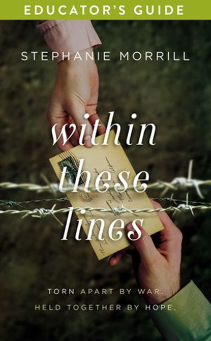 Within These Lines Educator's Guide, Stephanie Morrill - Ebook - 9780310743903
