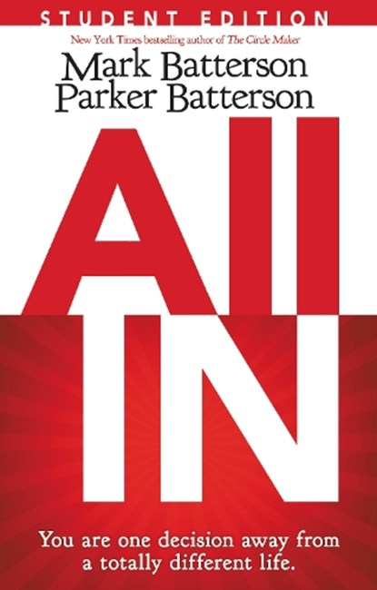 All In Student Edition, Mark Batterson - Paperback - 9780310744696