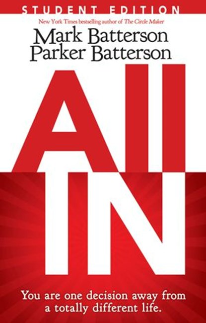 All In Student Edition, Mark Batterson - Ebook - 9780310745198
