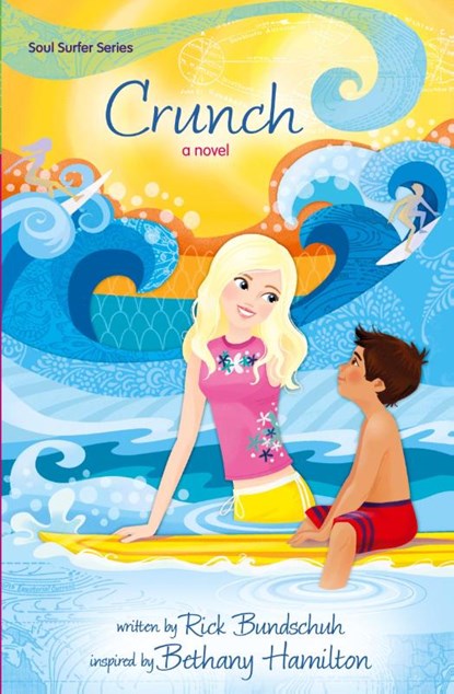 Crunch, Rick Bundschuh - Paperback - 9780310745396