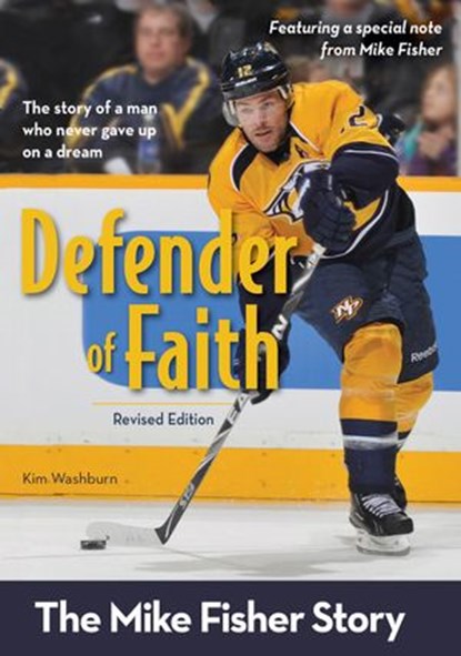 Defender of Faith, Revised Edition, Kim Washburn - Ebook - 9780310747178