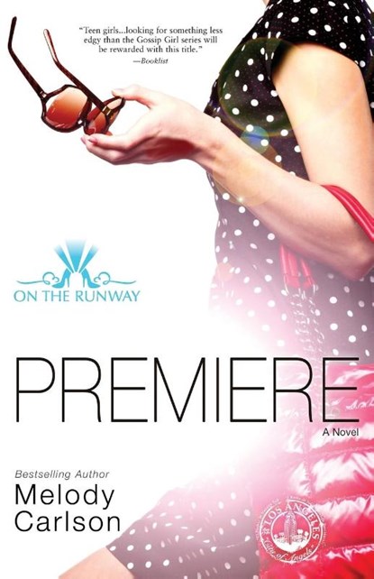 Premiere, Melody Carlson - Paperback - 9780310747284