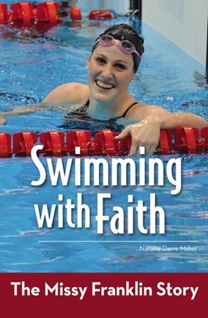 Swimming with Faith, Natalie Davis Miller - Ebook - 9780310748540