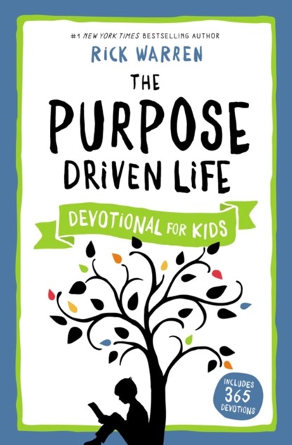 The Purpose Driven Life Devotional for Kids, Rick Warren - Gebonden - 9780310750468