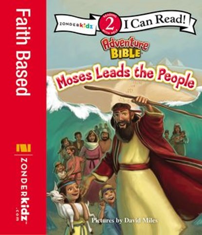 Moses Leads the People, Zondervan - Ebook - 9780310754152
