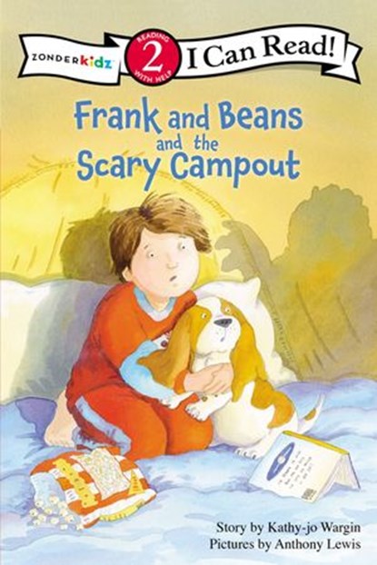 Frank and Beans and the Scary Campout, Kathy-jo Wargin - Ebook - 9780310754435